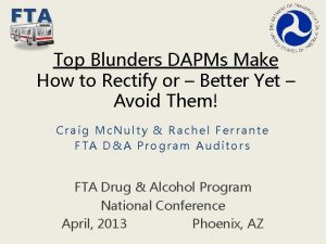 FTA Top Blunders DAPMs Make How to Rectify