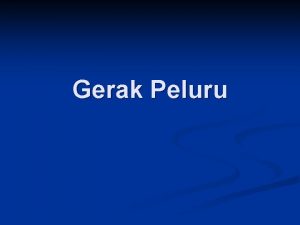 Gerak Peluru ILUSTRASI GERAK PELURU vox vo cos