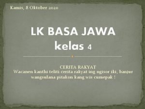 Kamis 8 Oktober 2020 LK BASA JAWA kelas