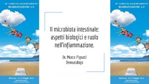 Il microbiota intestinale aspetti biologici e ruolo nellinfiammazione