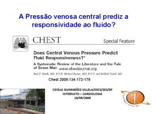 A Presso venosa central prediz a responsividade ao