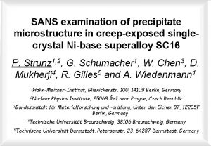 SANS examination of precipitate microstructure in creepexposed singlecrystal