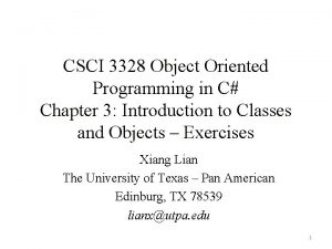 CSCI 3328 Object Oriented Programming in C Chapter