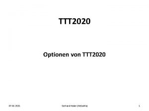 TTT 2020 Optionen von TTT 2020 07 06