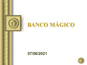 BANCO MGICO 07062021 Imagina que en una apuesta