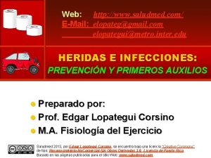 Web http www saludmed com EMail elopateggmail com