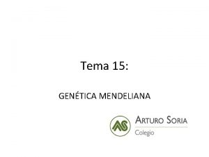 Tema 15 GENTICA MENDELIANA Introduccin Teoras Pangnesis 400