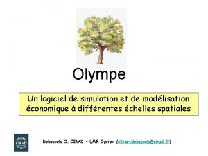 Olympe Un logiciel de simulation et de modlisation