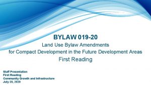 BYLAW 019 20 Land Use Bylaw Amendments for