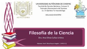 UNIVERSIDAD AUTNOMA DE CHIAPAS Facultad de Ciencias Qumicas