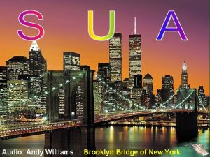 Audio Andy Williams Brooklyn Bridge of New York