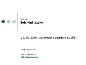 VIKBA 11 Selekn jazyky 21 10 2016 Morfologie