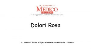 Dolori Rosa A Grasso Scuola di Specializzazione in