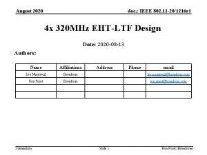 August 2020 doc IEEE 802 11 201216 r