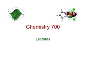 Chemistry 700 Lectures Resources Grant and Richards Foresman