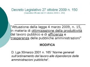 Decreto Legislativo 27 ottobre 2009 n 150 Gazzetta