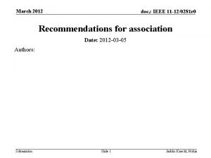 March 2012 doc IEEE 11 120281 r 0