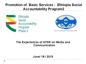 Promotion of Basic Services Ethiopia Social Accountability Program