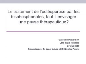 Le traitement de lostoporose par les bisphonates fautil