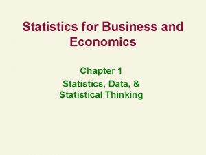 Statistics for Business and Economics Chapter 1 Statistics