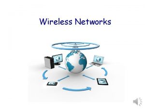 Wireless Networks Wireless Transmission wireless mobile phone subscribers