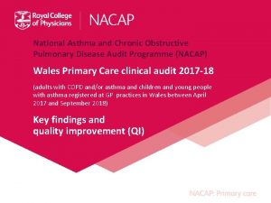 National Asthma and Chronic Obstructive Pulmonary Disease Audit