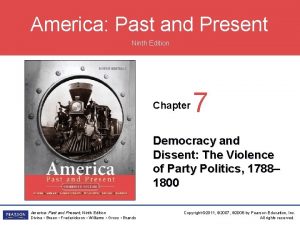 America Past and Present Ninth Edition Chapter 7
