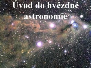 vod do hvzdn astronomie Stavov veliiny U vtiny