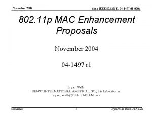 November 2004 doc IEEE 802 11 11 04