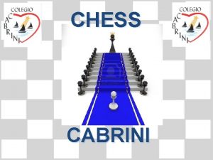 CHESS CABRINI Por qu es mportante el Inteligencia