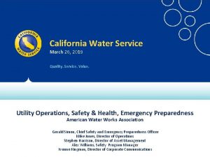 California Water Service March 26 2019 Quality Service
