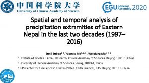 Spatial and temporal analysis of precipitation extremities of