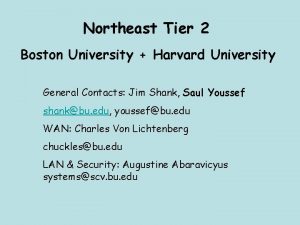 Northeast Tier 2 Boston University Harvard University General