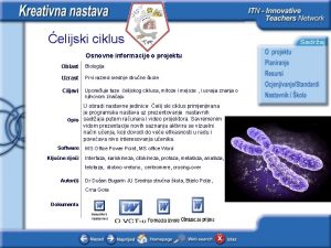 elijski ciklus Osnovne informacije o projektu Oblast Biologija