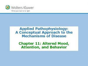 Applied Pathophysiology A Conceptual Approach to the Mechanisms