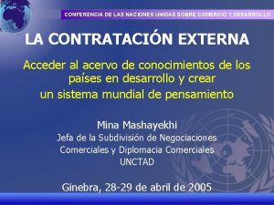 CONFERENCIA DE LAS NACIONES UNIDAS SOBRE COMERCIO Y