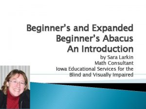 Beginners and Expanded Beginners Abacus An Introduction by