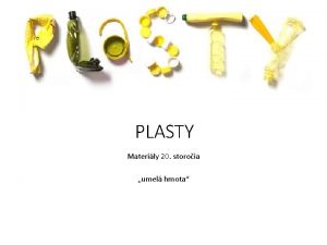 PLASTY Materily 20 storoia umel hmota 1 syntetick