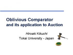 Oblivious Comparator and its application to Auction Hiroaki
