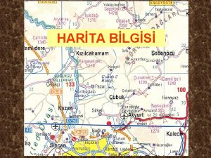 HARTA BLGS 1 Harita yeryznn tamamnn veya bir