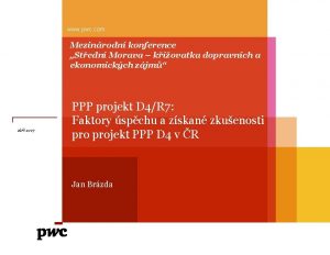 www pwc com Mezinrodn konference Stedn Morava kiovatka