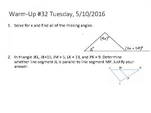 WarmUp 32 Tuesday 5102016 1 Solve for x