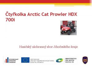 tykolka Arctic Cat Prowler HDX 700 i Hasisk