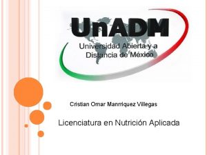 Cristian Omar Manrriquez Villegas Licenciatura en Nutricin Aplicada