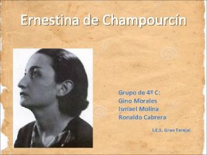 Ernestina de Champourcn Grupo de 4 C Gino