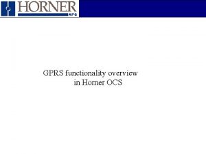 GPRS functionality overview in Horner OCS Agenda GPRS