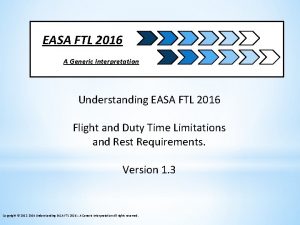 EASA FTL 2016 A Generic Interpretation Understanding EASA