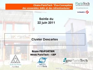 Chaire Paris Tech coConception des ensembles btis et