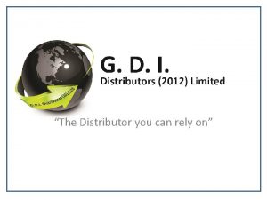 The Distributor you can rely on Thank you