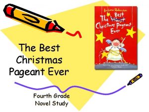 The best christmas pageant ever novel study